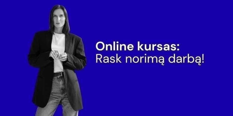 Online kursas: „Rask norimą darbą!“