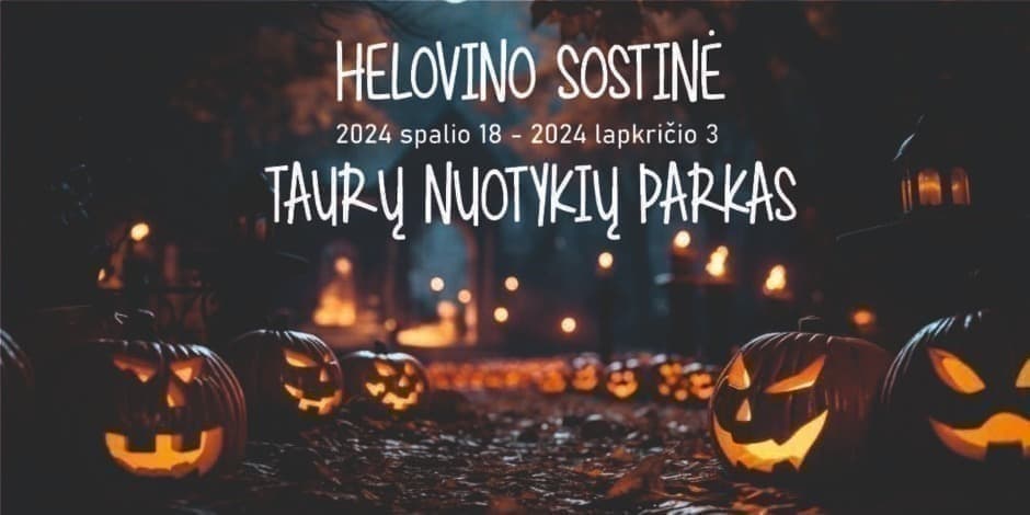 "Helovino sostinė - Taurų parkas "