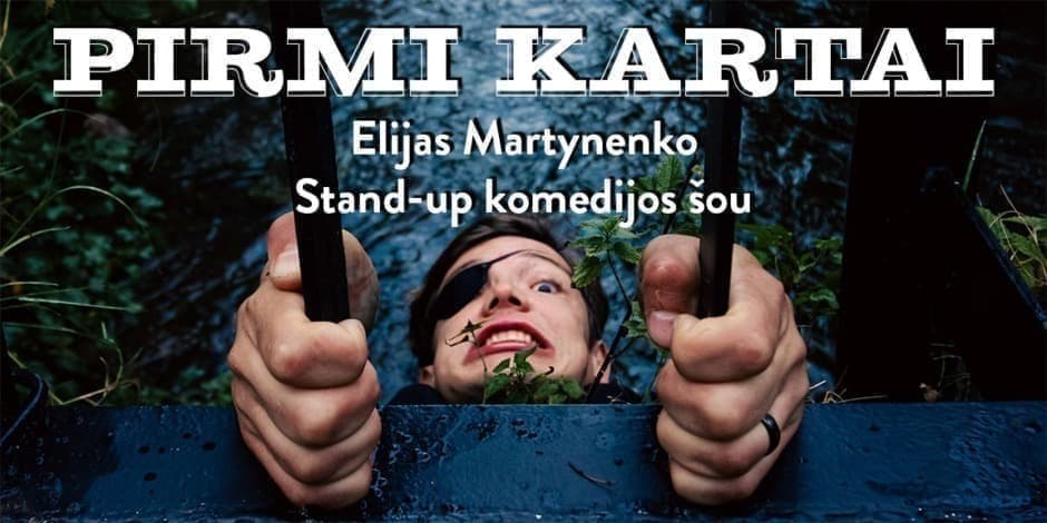 Elijo Martynenko stand-up komedijos šou "Pirmi kartai" Zarasuose