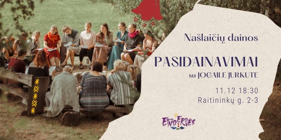 Našlaičių dainos | Pasidainavimai Etnoerdvėse