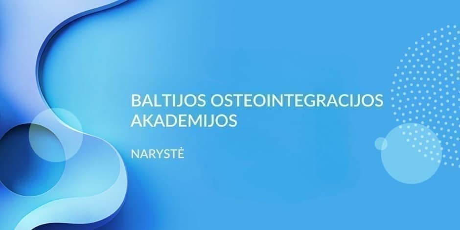 Baltijos Osteointegracijos Akademijos narystė