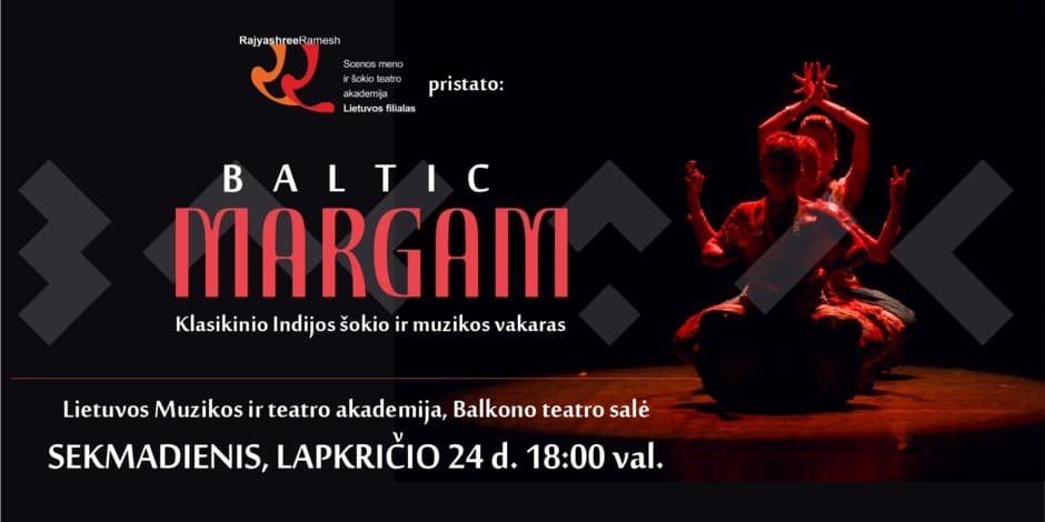 BALTIC MARGAM – Klasikinio Indijos šokio ir muzikos vakaras