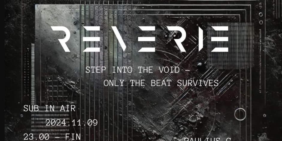 REVERIE - Step Into The Void