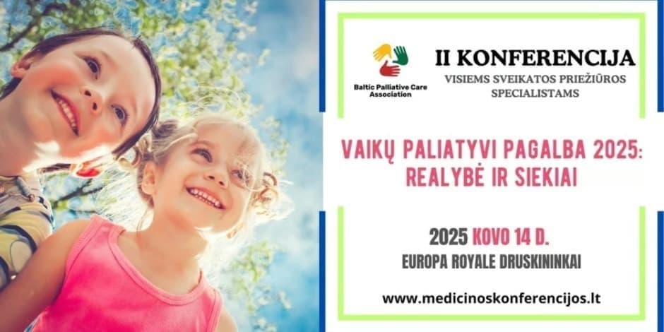 Vaikų paliatyvioji pagalba 2025: Realybė ir siekiai