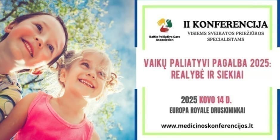 Vaikų paliatyvioji pagalba 2025: Realybė ir siekiai