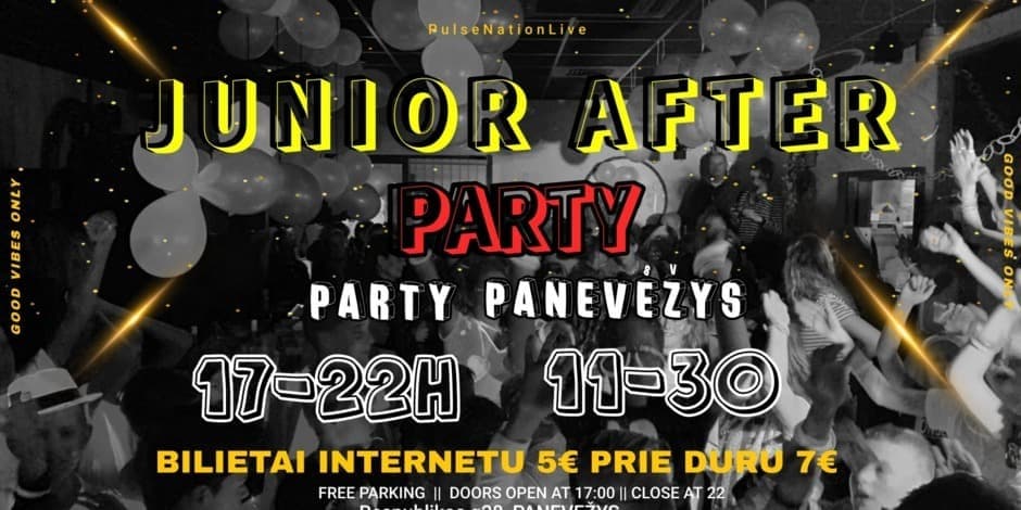 PulseNationLive Junior After Party | Panevėžys