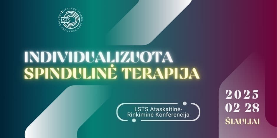 Individualizuota spindulinė terapija. LSTS ataskaitinė-rinkiminė konferencija