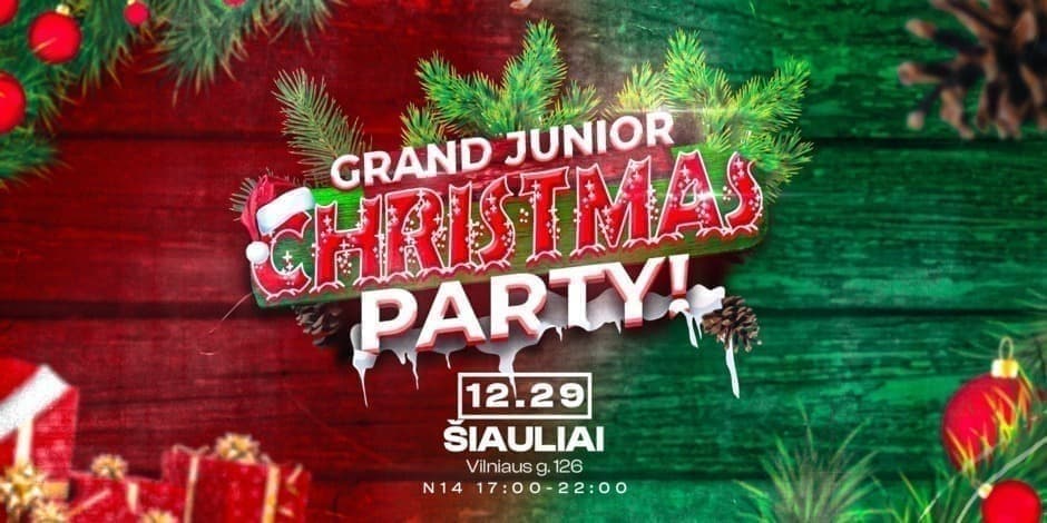 GRAND JUNIOR CHRISTMAS PARTY! Šiauliai