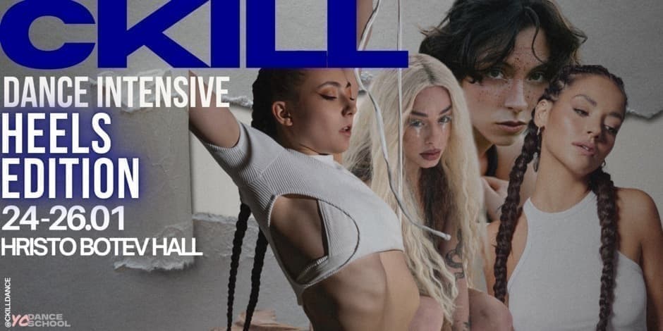 CKILL DANCE INTENSIVE vol. 2 High Heels - 16+ - NEW DATES