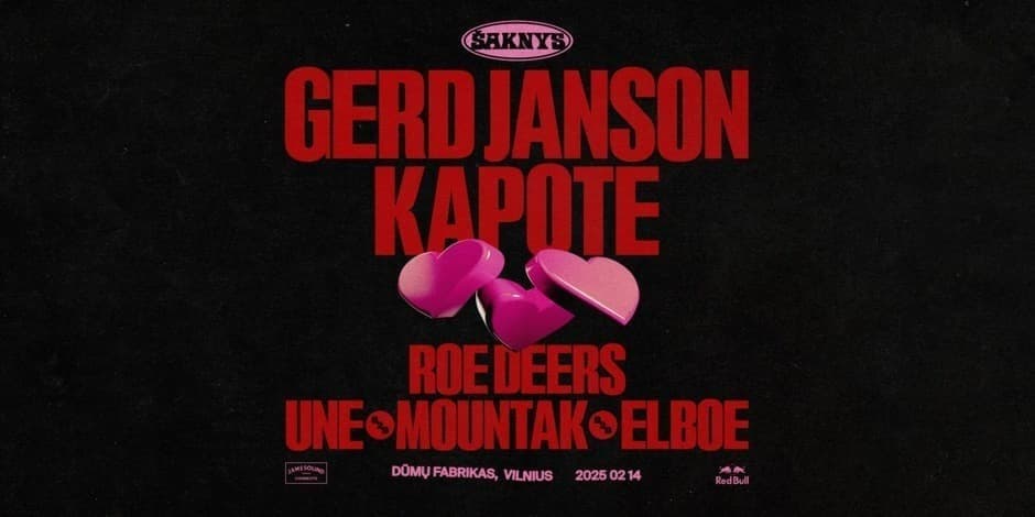 Šaknys Vilnius: Gerd Janson, Kapote, Roe Deers, Une, Mountak, Elboe