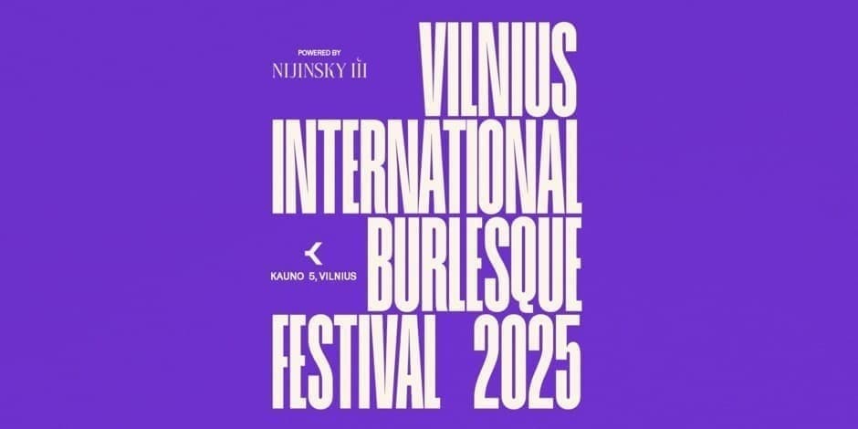 Vilnius International Burlesque Festival 2025