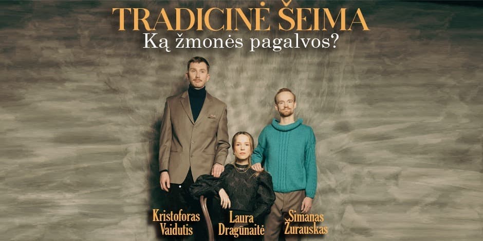 TRADICINĖ ŠEIMA | Ką Žmonės Pagalvos? | Šiauliai