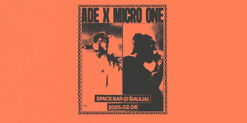 ADE / MICRO ONE | ŠIAULIAI
