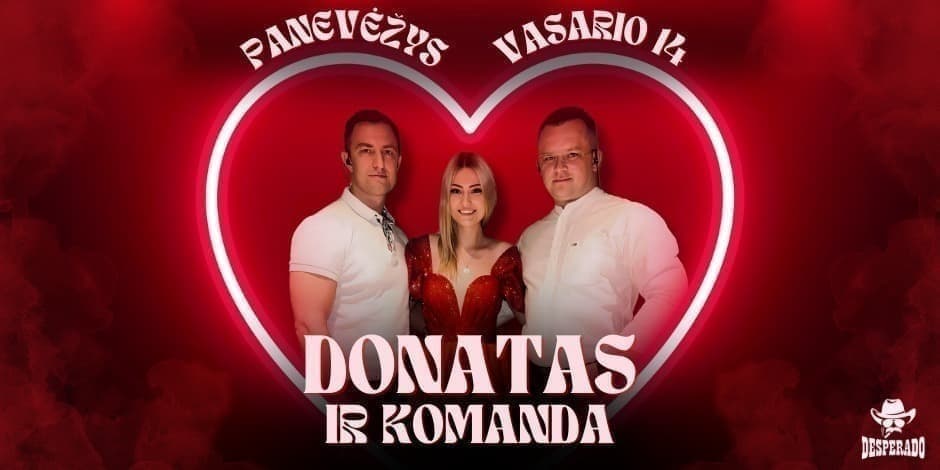 DONATAS IR KOMANDA KONCERTAS | Panevėžys