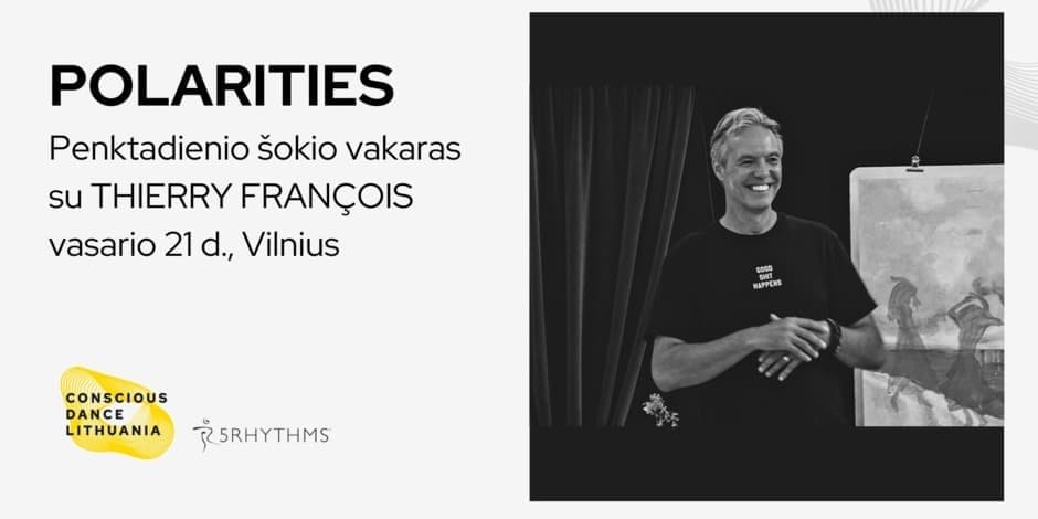 Penktadienio šokio vakaras POLARITIES 5Ritmai® su Thierry