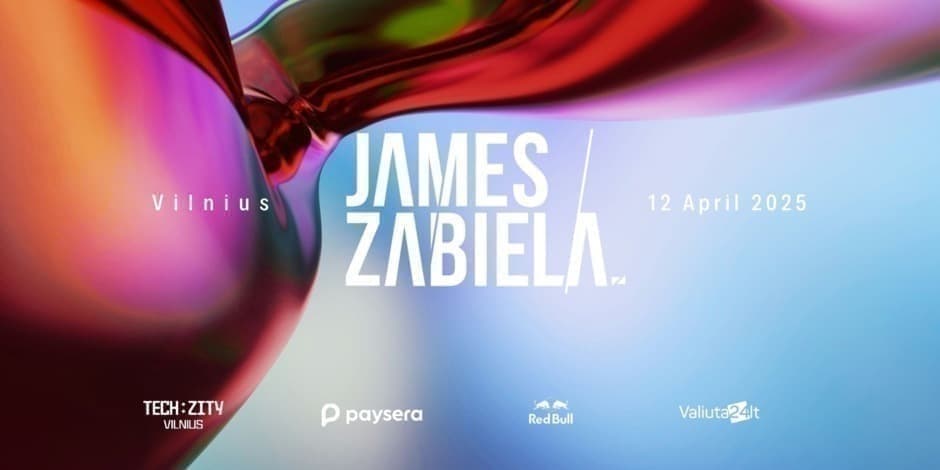 JAMES ZABIELA - Vilnius 2025