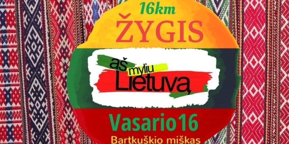 ŽYGIS ,,AŠ MYLIU LIETUVĄ"