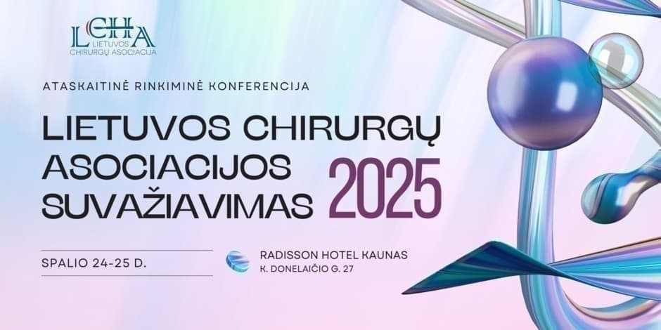 Lietuvos chirurgų asociacijos suvažiavimas 2025
