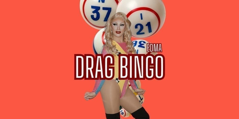 DRAG BINGO SU EDMA