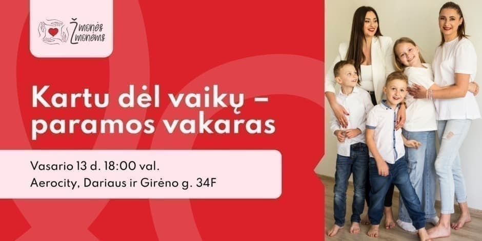 Paramos vakaras „Kartu dėl vaikų“
