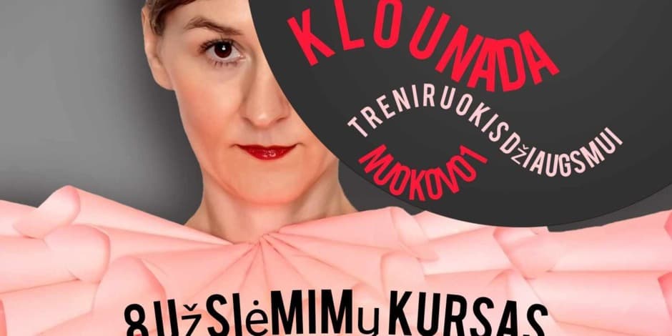 Klounada- treniruokis džiaugsmui