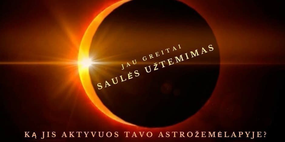 Užtemimai – pokyčiai Tavo gyvenime