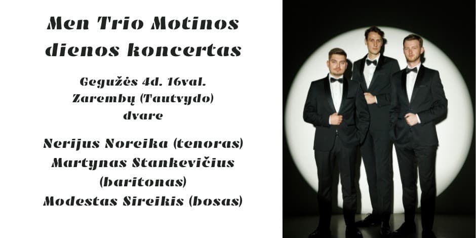 Men trio Mamos dienos koncertas
