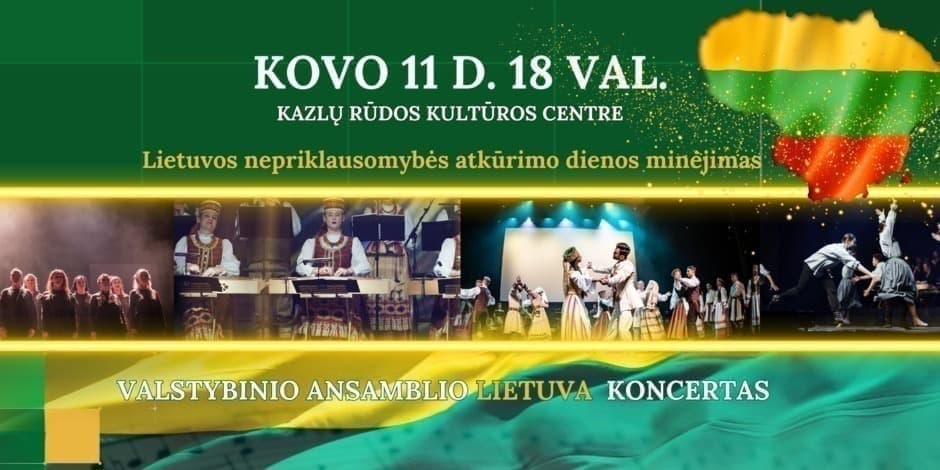 ŠVENTINIS KONCERTAS LIETUVOS NEPRIKLAUSOMYBĖS ATKŪRIMO 35-MEČIUI Valstybinis ansamblis „Lietuva“