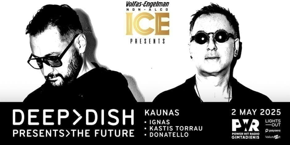 Volfas Engelman ICE non-alco: DEEP DISH - Kaunas 2025