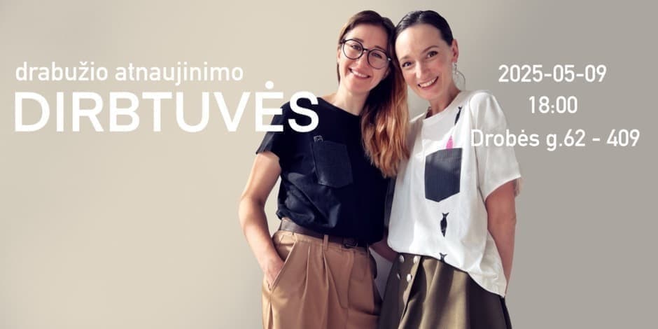 Drabužio atnaujinimo DIRBTUVĖS