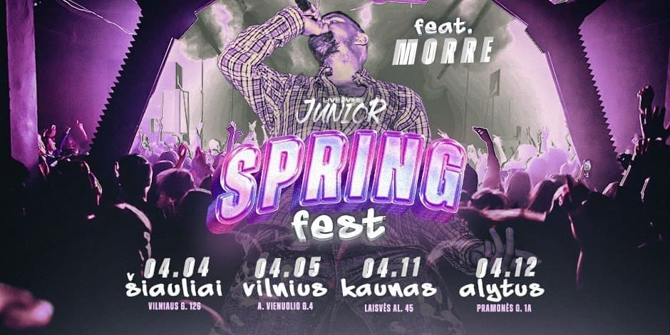 SPRING FEST Feat. Morre! Kaunas