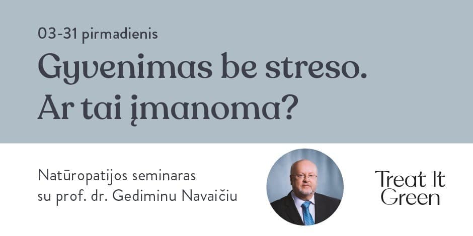 Gyvenimas be streso. Ar tai įmanoma?