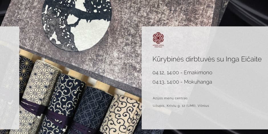 Kūrybinės dirbtuvės su Inga Eičaite: emakimono ir mokuhanga