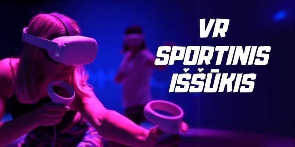 VR sportinis iššūkis
