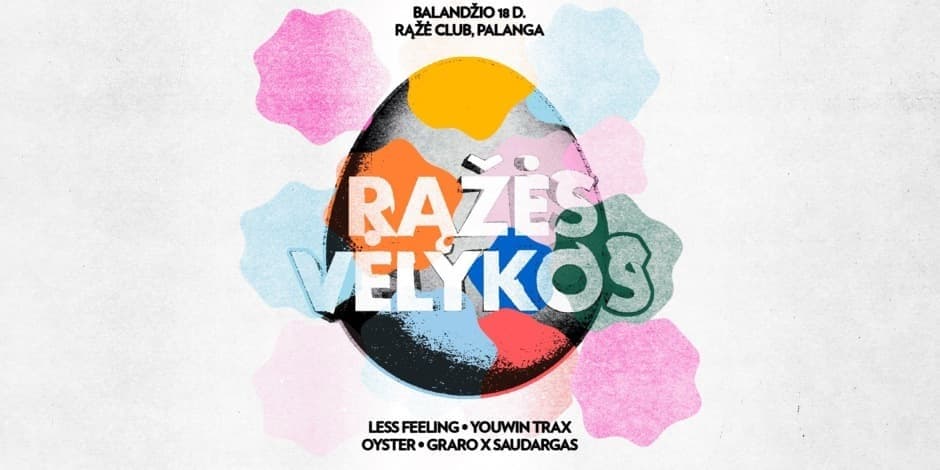 RAZES VELYKOS | Less Feeling, YouWin Trax, Oyster & GraRo x Saudargas