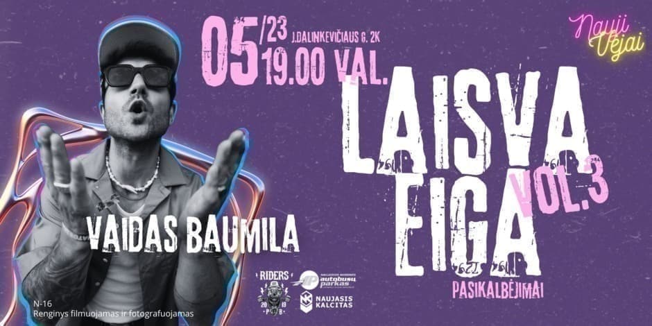 „Laisva eiga“ pasikalbėjimai su Vaidu Baumila