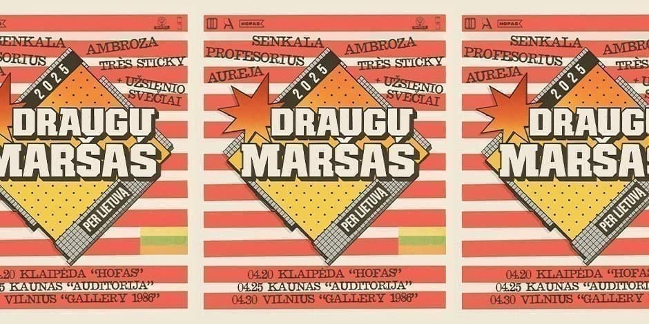 DRAUGŲ MARŠAS 2025