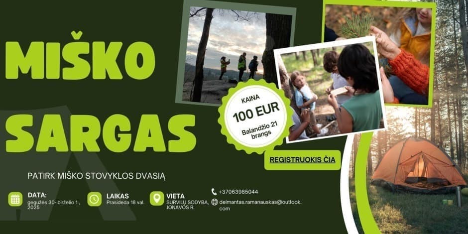 VAIKŲ STOVYKLA - MIŠKO SARGAS