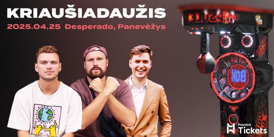 HIPARIKAI: KRIAUŠIADAUŽIS PANEVĖŽYJE