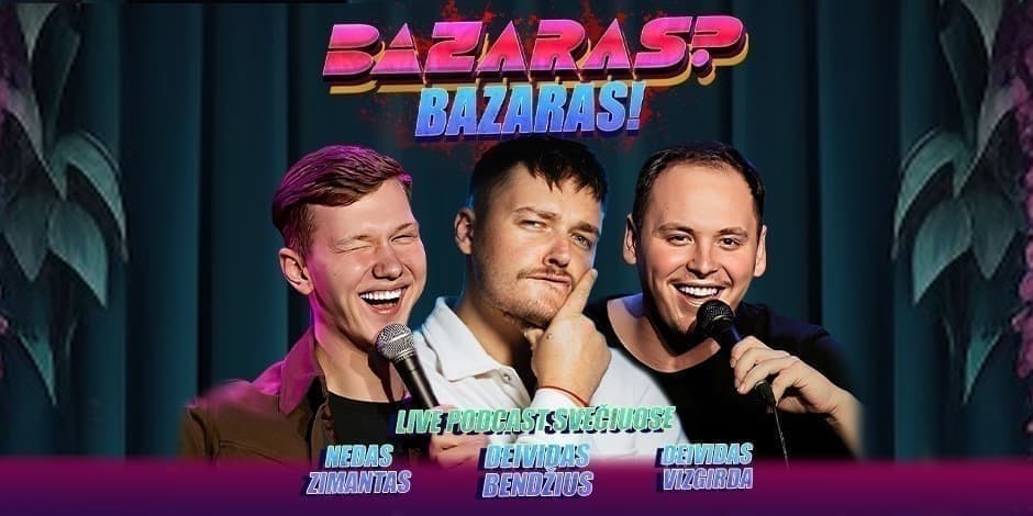 Live tinklalaidė “Bazaras? Bazaras”