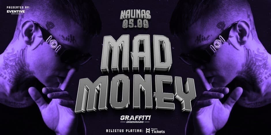 Mad Money | Kaunas 05.09