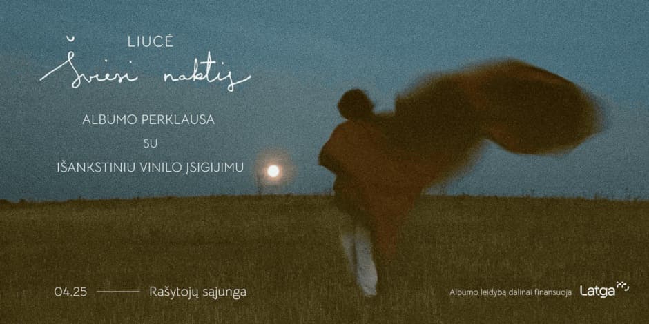 LIUCĖ — albumo „Šviesi Naktis“ perklausa su išankstiniu vinilo įsigijimu