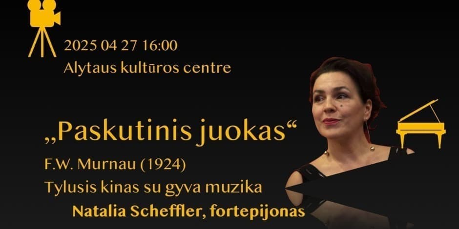 Tylusis kinas su gyva muzika „Paskutinis juokas“