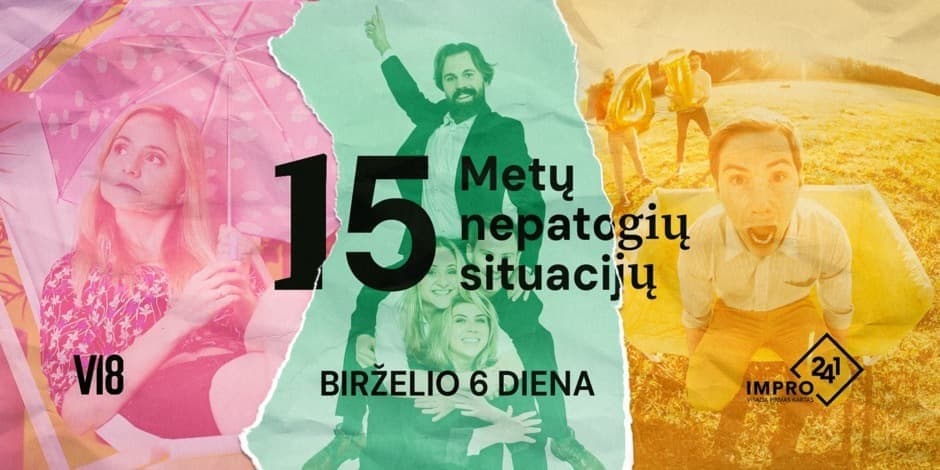 IMPRO241 - "15 metų nepatogių situacijų" | PASIRODYMAS