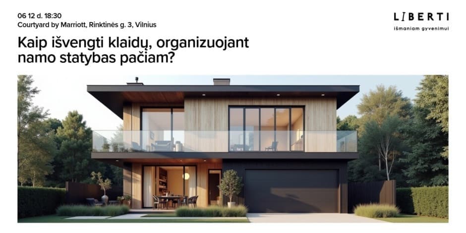 Kaip išvengti klaidų, organizuojant namo statybas pačiam?