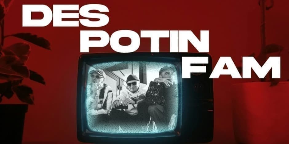 DESPOTIN FAM // ŠIAULIAI // 05-16