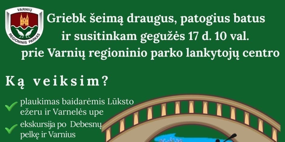 Pažink Varnius kitaip!