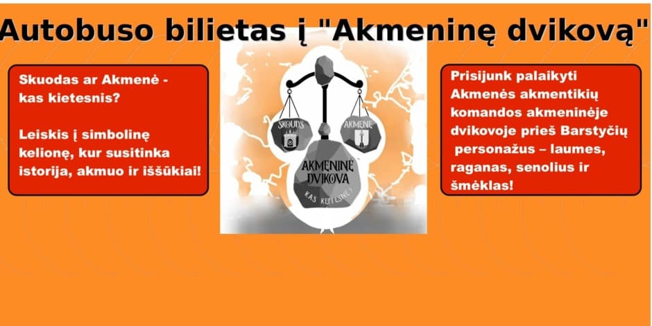 AUTOBUSO BILIETAS Į „AKMENINĘ DVIKOVĄ“