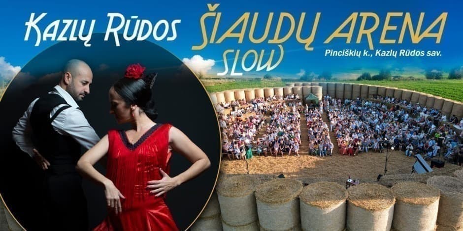 Kazlų Rūdos Slow arena/ Flamenko naktis