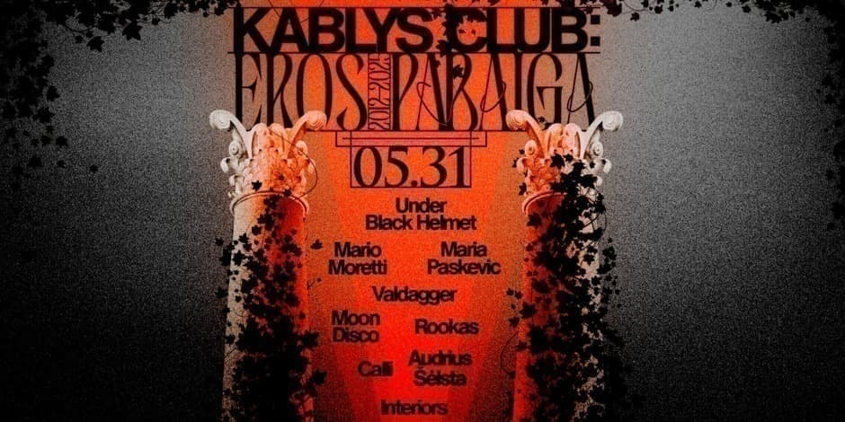 KABLYS CLUB: EROS PABAIGA